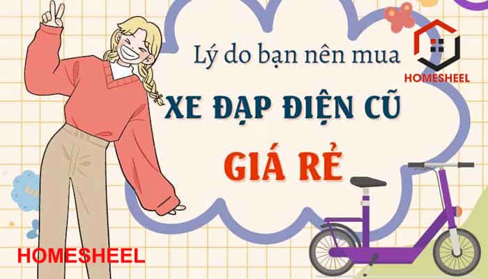 Lý do nên chọn mua xe đạp điện cũ