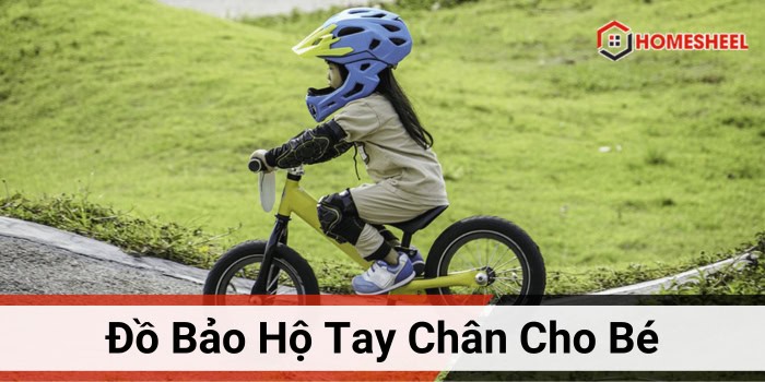 Những mẫu bộ bảo hộ tay chân cho bé tập xe nên mua nhất