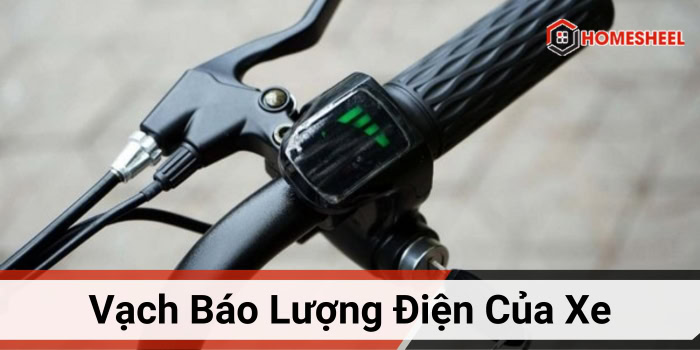 Vạch báo lượng điện của xe đạp điện là gì? Lưu ý cần biết